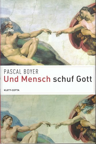 Und Mensch schuf Gott