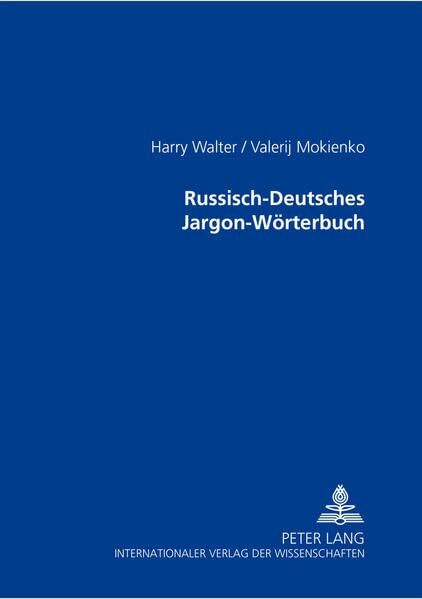 Russisch-Deutsches Jargon-Wörterbuch