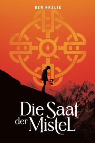 Die Saat der Mistel (Zeta-Chroniken, Band 1)