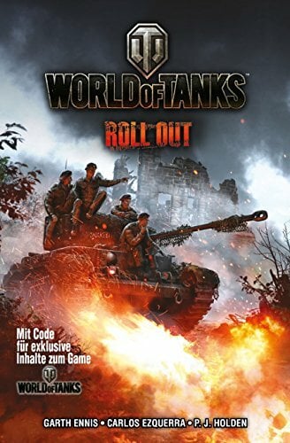 World of Tanks - Graphic Novel: Bd. 1: Roll Out World of Tanks - Graphic Novel: Bd. 1: Roll Out