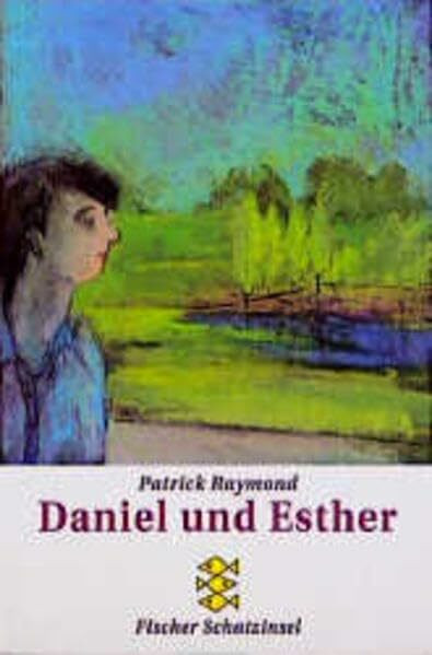 Daniel und Esther (Fischer Schatzinsel)
