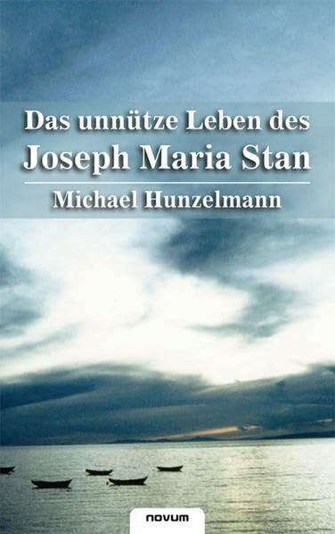Das unnütze Leben des Joseph