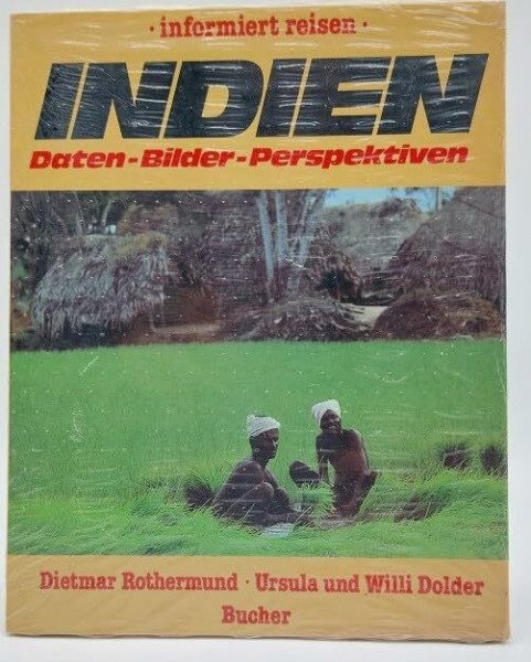 Indien. Daten, Bilder, Perspektiven (Informiert reisen)