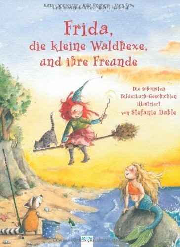 Frida, die kleine Waldhexe, und ihre Freunde