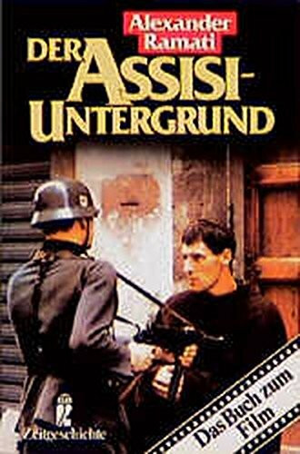Der Assisi-Untergrund (Ullstein Politik und Zeitgeschichte)
