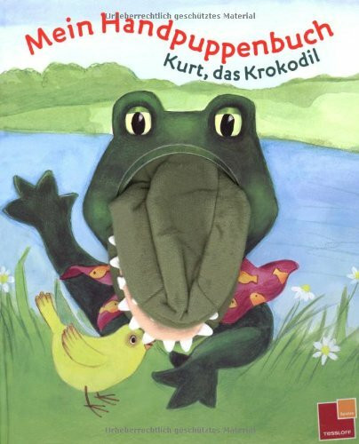 Mein Handpuppenbuch Kurt, das Krokodil