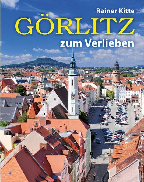 Görlitz: zum Verlieben