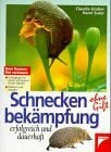 Schneckenbekämpfung ohne Gift
