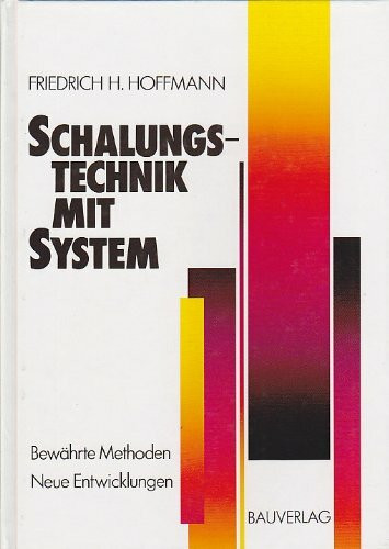 Schalungstechnik mit System