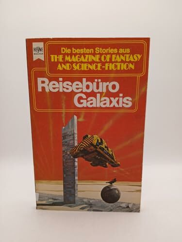 The Magazine of Fantasy and Science Fiction, 39. Reisebüro Galaxis.