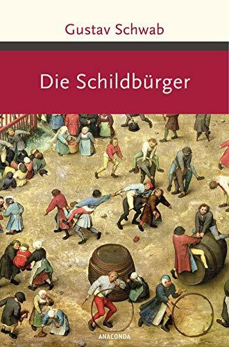 Die Schildbürger (Große Klassiker zum kleinen Preis, Band 162)