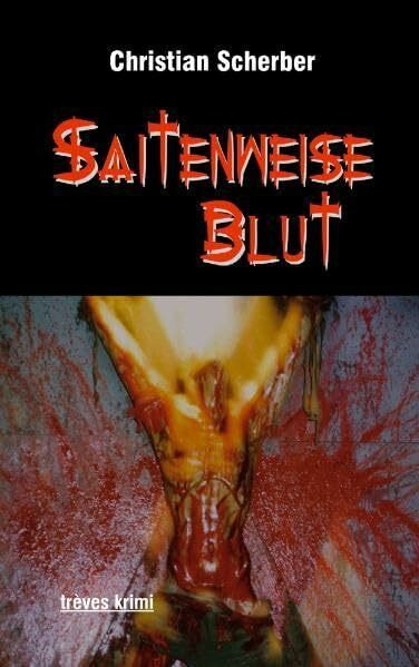 Saitenweise Blut (trèves krimi)