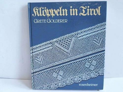 Klöppeln in Tirol