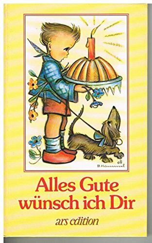 Alles Gute wünsch ich Dir (Geh aus mein Herz)