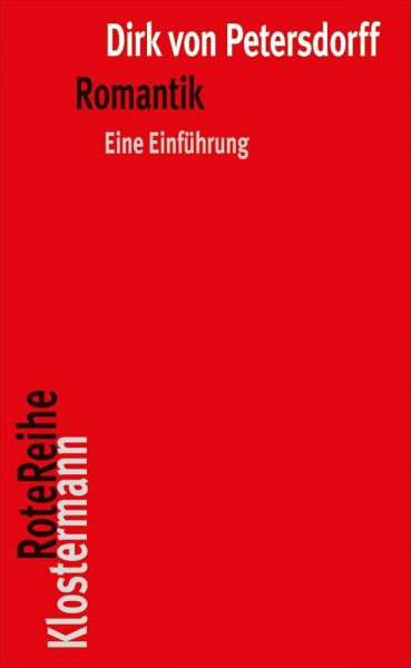 Romantik: Eine Einführung (Klostermann RoteReihe)