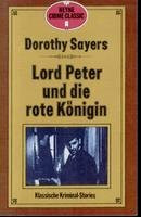 Lord Peter und die rote Königin.