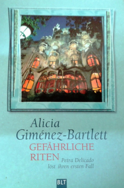 Gefährliche Riten: Petra Delicado löst ihren ersten Fall (BLT. Bastei Lübbe Taschenbücher)