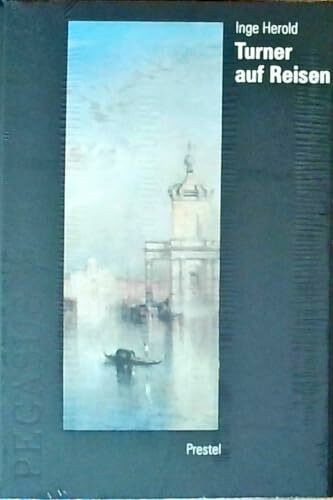 Turner auf Reisen
