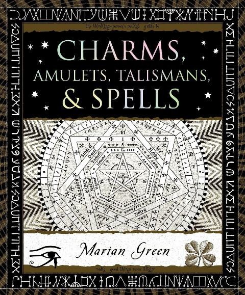Charms, Amulets, Talismans & Spells