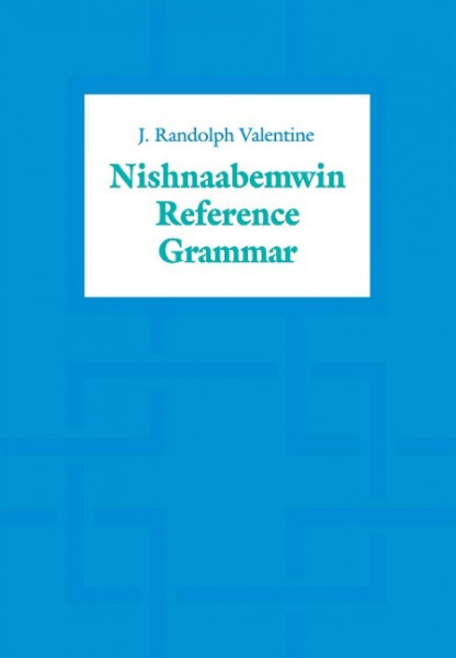 Nishnaabemwin Reference Grammar