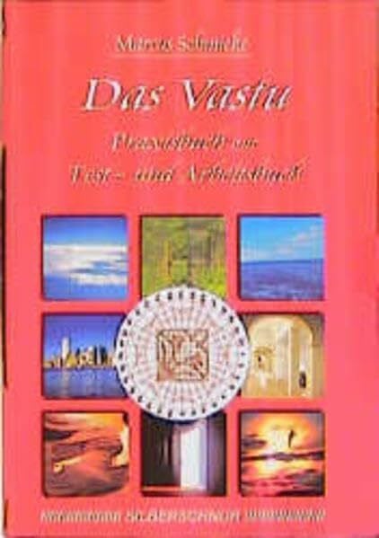 Das Vastu. Praxisbuch mit Test- und Arbeitsbuch