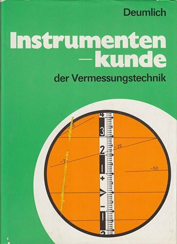 Instrumentenkunde der Vermessungstechnik