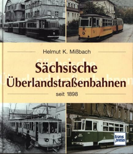 Sächsische Überlandstraßenbahnen seit 1898