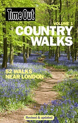 Time Out Country Walks Vol 1: 52 Walks Near London (Time Out Guides, Band 1)