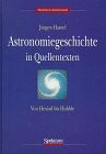 Astronomiegeschichte: Quellentexte