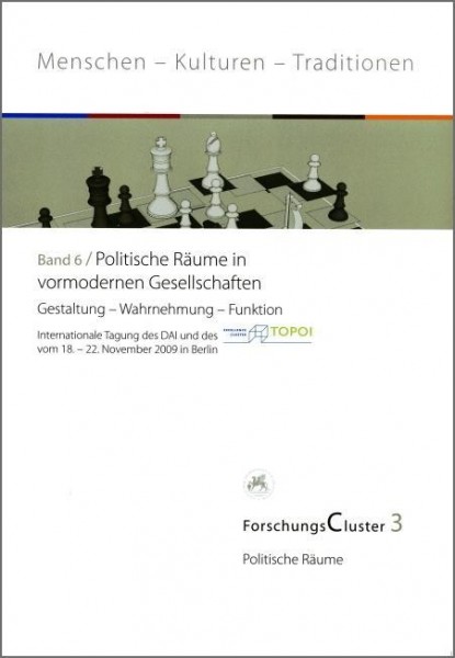 ForschungsCluster 3. Politische Räume in vormodernen Gesellschaften