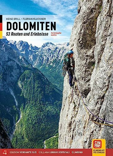 Dolomiten: 53 Routen und Erlebnisse (Luoghi verticali)