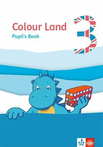 Colour Land 3. Ab Klasse 3: Pupil's Book Klasse 3 (Colour Land. Ab Klasse 3. Ausgabe für Brandenburg, Mecklenburg-Vorpommern, Sachsen, Sachsen-Anhalt und Thüringen ab 2020)