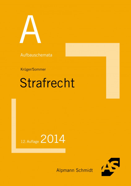 Aufbauschemata Strafrecht / StPO