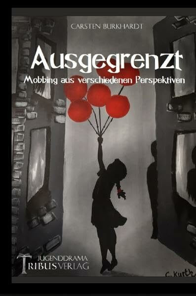 Ausgegrenzt: Mobbing aus verschiedenen Perspektiven