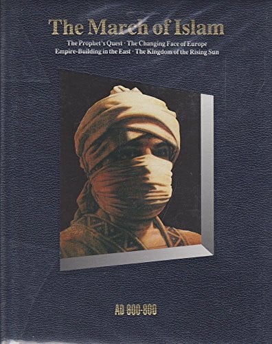 The March of Islam (History of the World S.)