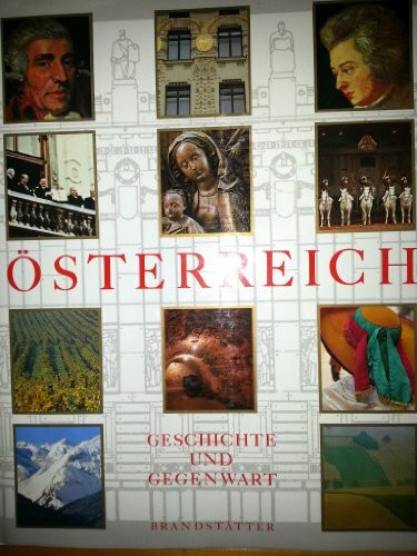 Österreich : Geschichte und Gegenwart.