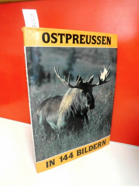Ostpreußen in 144 Bildern (Rautenberg)