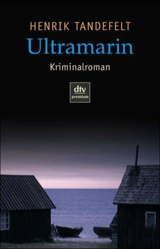 Ultramarin: Kriminalroman (dtv premium)