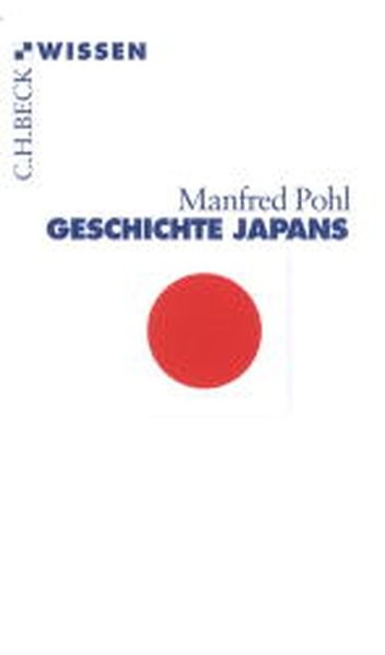 Geschichte Japans (Beck'sche Reihe)
