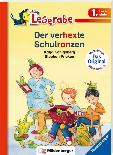Der verhexte Schulranzen - Leserabe 1. Klasse - Erstlesebuch für Kinder ab 6 Jahren (Leserabe mit Mildenberger Silbenmethode)