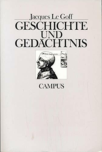 Geschichte und Gedächtnis (Historische Studien)