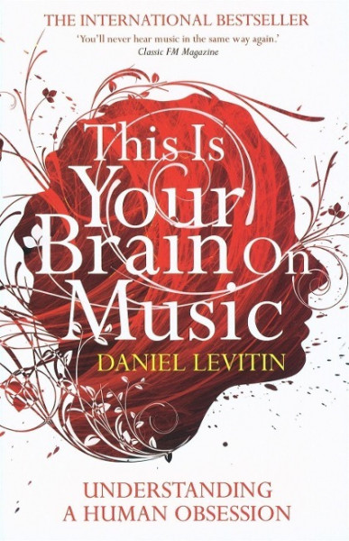 This Is Your Brain on Music