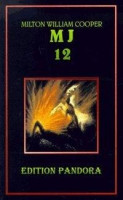 MJ 12. Die geheime Regierung MJ 12. Die geheime Regierung