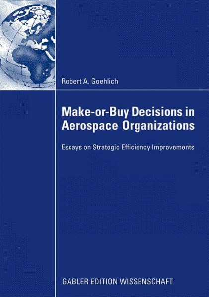 Make-or-Bay Decisions in Aerospace Organizations