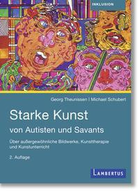 Starke Kunst von Autist*innen und Savants