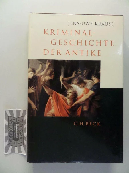 Kriminalgeschichte der Antike