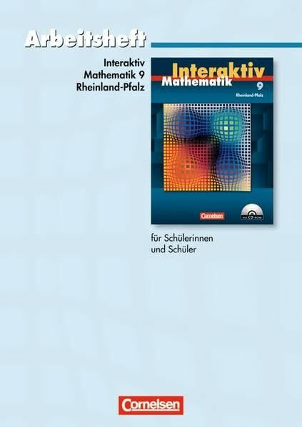 Mathematik interaktiv - Rheinland-Pfalz / 9. Schuljahr - Standardarbeitsheft: Mit eingelegten Lösungen