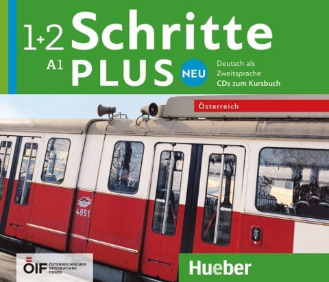 Schritte plus Neu 1 - Österreich. 2 Audio-CDs zum Kursbuch