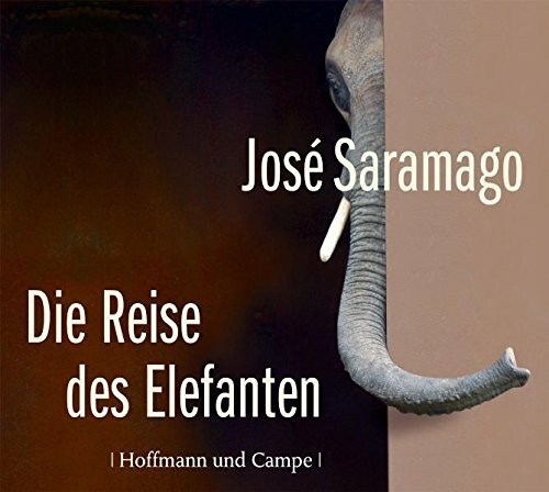 Die Reise des Elefanten: Roman: Ungekürzte Lesung (HoCa Neue Medien)