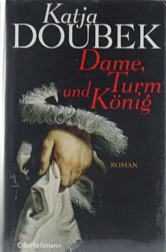Dame, Turm und König